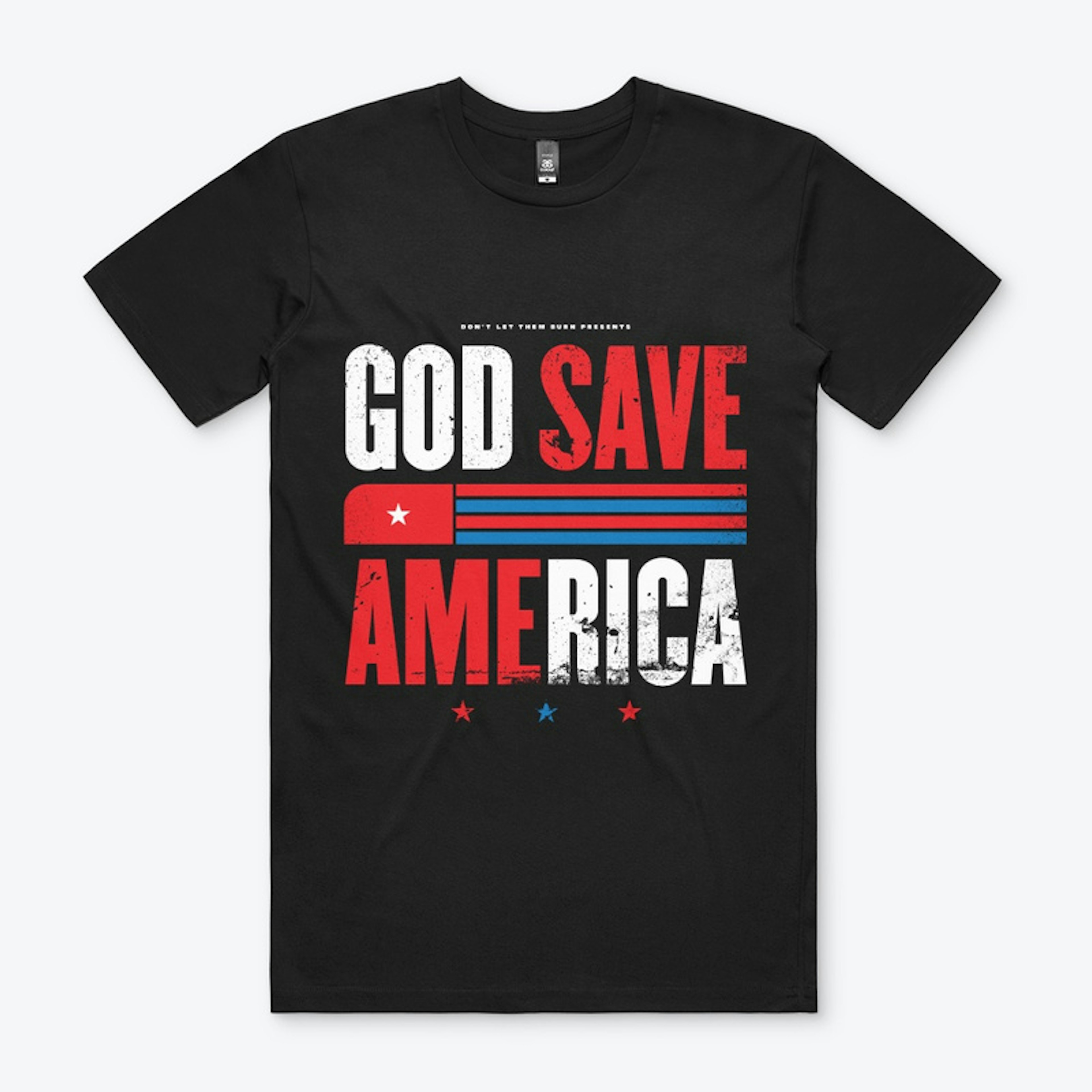 God Save America Patriotic Typography