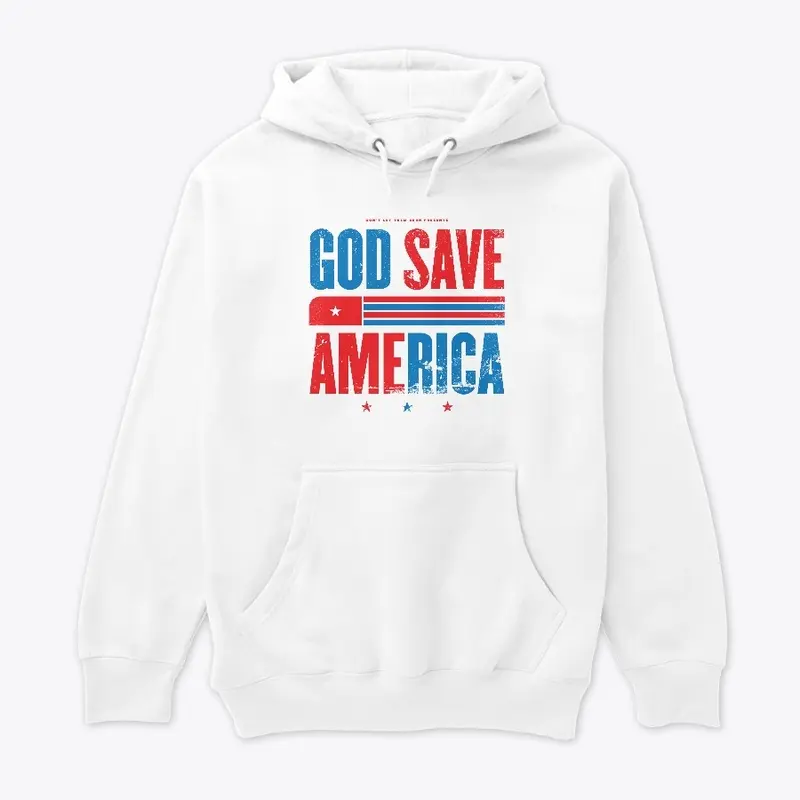 God Save America Patriotic Type (White)